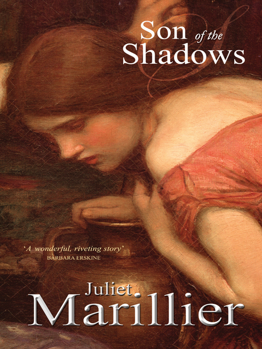 Title details for Son of the Shadows by Juliet Marillier - Wait list